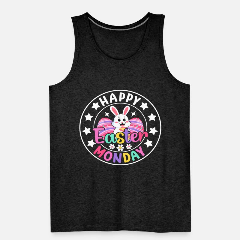 Happy Easter Monday! Easter Easter Eggs Easter Bunny Men's Premium Organic Tank Top