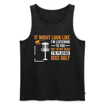 Disc Golf - Mais dans ma tête, je joue au disc gol - Débardeur bio Premium Homme - noir - Devant - Michal (187cm)