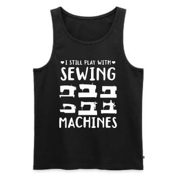 Sewing Ideas - I still play with sewing machines - Men's Premium Organic Tank Top - black - Front - Michal (187cm)