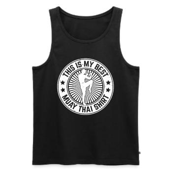 This is my best Muay Thai shirt Muay Thai Fighting - Men's Premium Organic Tank Top - black - Front - AI Model Male 178 light (178cm)