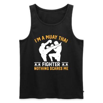 Muay Thai - Je suis un combattant de Muay Thai, rien ne fait peur - Débardeur bio Premium Homme - noir - Devant - Michal (187cm)