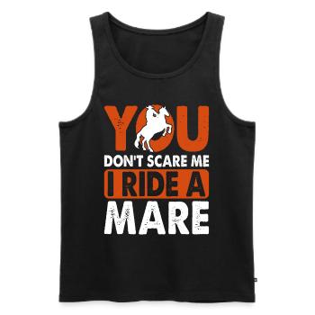 Du machst mir keine Angst, ich reite eine Stute! - Männer Premium Bio Tank Top - Schwarz - Vorne - Michal (187cm)