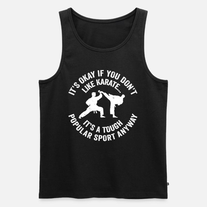 Karate Sayings Karate Quotes Karate - Männer Premium Bio Tank Top - Schwarz