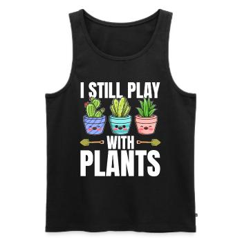 Funny Plants - I Still Play With Plants - Funny Ga - Men's Premium Organic Tank Top - black - Front - AI Model Male 178 light (178cm)