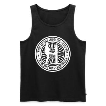 I'm proving to you why I'm the best Wing Chun Figh - Men's Premium Organic Tank Top - black - Front - AI Model Male 178 light (178cm)