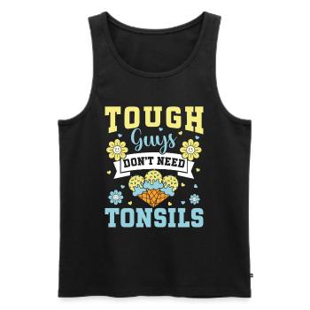 Kerle brauchen keine Mandeln! Mandel- Operation - Männer Premium Bio Tank Top - Schwarz - Vorne - Michal (187cm)