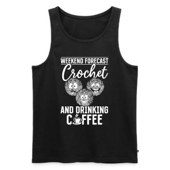 Crochet Lover - Weekend forecast Crochet and drink - Männer Premium Bio Tank Top - Schwarz - Vorne - AI Model Male 178 light (178cm)