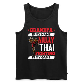 Muay Thai Grandpa is my name Muay Thai fighting is - Men's Premium Organic Tank Top - black - Front - AI Model Male 178 light (178cm)
