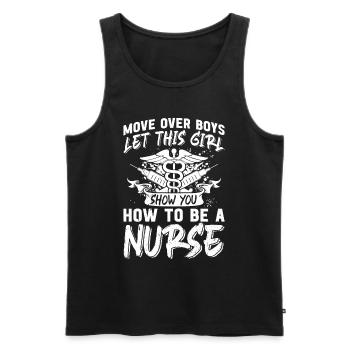 Move over boys let this girl show you how to be a - Männer Premium Bio Tank Top - Schwarz - Vorne - Michal (187cm)