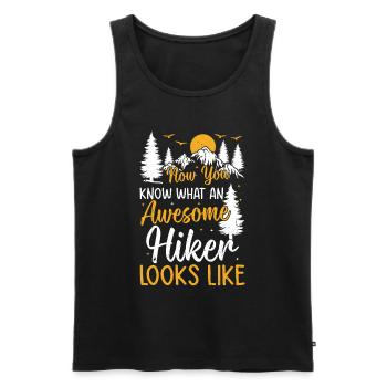 Now You Know What An Awesome Hiker Looks Like - Männer Premium Bio Tank Top - Schwarz - Vorne - Michal (187cm)