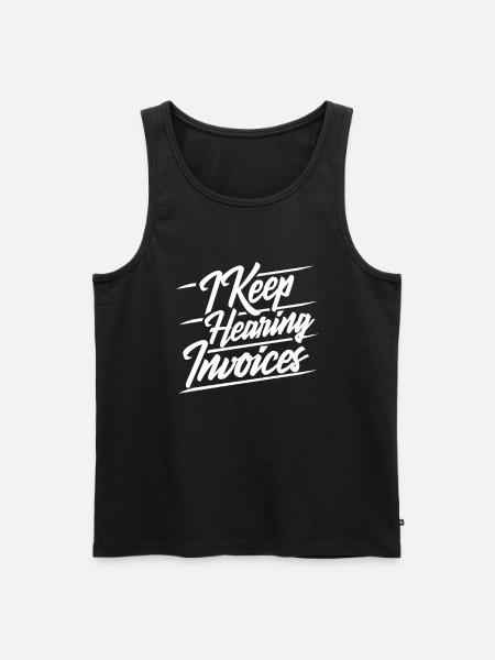 I hear accountant bills - Men's Premium Organic Tank Top - black
