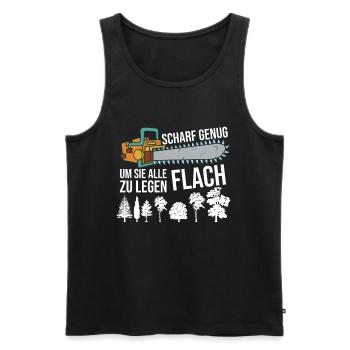 Lustiger Kettensäge Förster Spruch Geschenkidee - Männer Premium Bio Tank Top - Schwarz - Vorne - AI Model Male 178 light (178cm)