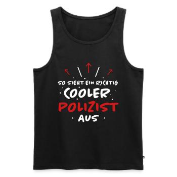 Polizist Beruf Lustiger Spruch Polizei Geschenk - Männer Premium Bio Tank Top - Schwarz - Vorne - Michal (187cm)