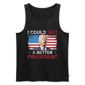 Je pourrais chier un meilleur président, drôle d’anti - Débardeur bio Premium Homme - noir - Devant - AI Model Male 178 light (178cm)