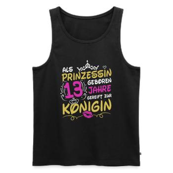 Als Prinzessin Geboren 13 Geburtstag Frau Mama - Männer Premium Bio Tank Top - Schwarz - Vorne - Michal (187cm)