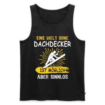 Dachdecker Sprüche Dachdecken - Männer Premium Bio Tank Top - Schwarz - Vorne - AI Model Male 178 light (178cm)