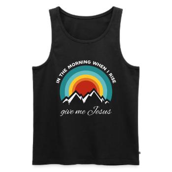 Am Morgen, wenn ich aufstehe, gib mir Jesus - - Männer Premium Bio Tank Top - Schwarz - Vorne - Michal (187cm)