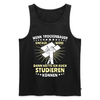 Trockenbauer Trockenbau Trockenbaumonteur - Männer Premium Bio Tank Top - Schwarz - Vorne - AI Model Male 178 light (178cm)