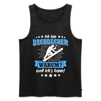 Dachdecker Sprüche Dachdecken - Männer Premium Bio Tank Top - Schwarz - Vorne - AI Model Male 178 light (178cm)