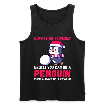 Sei immer du selbst, es sei denn, du kannst ein Pinguin sein - Männer Premium Bio Tank Top - Schwarz - Vorne - AI Model Male 178 light (178cm)