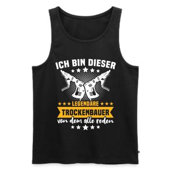 Trockenbauer Sprüche Trockenbau - Männer Premium Bio Tank Top - Schwarz - Vorne - Michal (187cm)