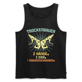 Trockenbaumonteur Sprüche Trockenbauer - Männer Premium Bio Tank Top - Schwarz - Vorne - Michal (187cm)