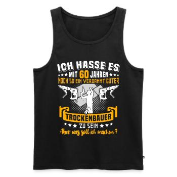 Trockenbauer 60. Geburtstag 60 Jahre Trockenbau - Männer Premium Bio Tank Top - Schwarz - Vorne - Michal (187cm)