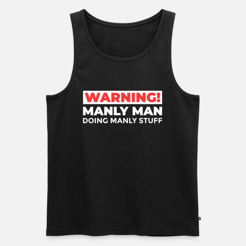 Warning Manly Man - Männer Premium Bio Tank Top - Schwarz