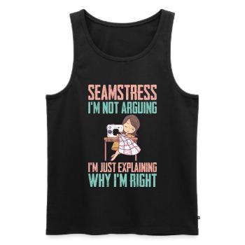 Seamstress I am Not Arguing - Men's Premium Organic Tank Top - black - Front - Michal (187cm)