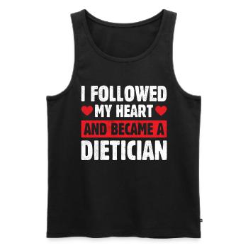 I Followed My Heart And Became Dietician - Men's Premium Organic Tank Top - black - Front - AI Model Male 178 light (178cm)