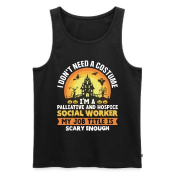 I Don't Need A Costume I Am A Palliative - Men's Premium Organic Tank Top - black - Front - Michal (187cm)