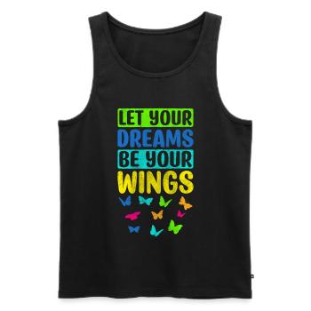 Let Your Dreams Be Your Wings Inspire Motivational - Men's Premium Organic Tank Top - black - Front - Michal (187cm)