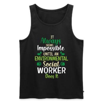 Environmental Social Worker Job Environmentalist - Männer Premium Bio Tank Top - Schwarz - Vorne - Michal (187cm)