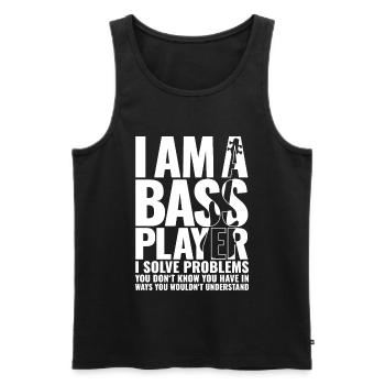 I AM A BASS PLAYER for best bassist bass player - Männer Premium Bio Tank Top - Schwarz - Vorne - Michal (187cm)