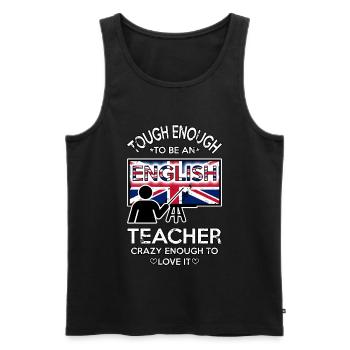 Assez dur pour être un professeur d'anglais assez fou - Débardeur bio Premium Homme - noir - Devant - AI Model Male 178 light (178cm)