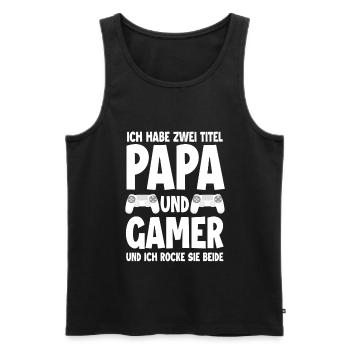 Papa & Gamer - Männer Premium Bio Tank Top - Schwarz - Vorne - Michal (187cm)
