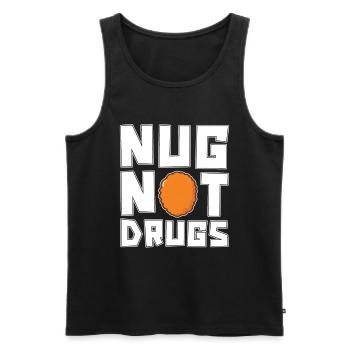 Nug, No drugs, Nugget lovers, - Men's Premium Organic Tank Top - black - Front - Michal (187cm)