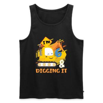 I Am 6 And Dig It For An Excavator Birthday - Men's Premium Organic Tank Top - black - Front - Michal (187cm)
