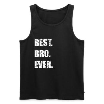 Best Bro Ever bester großer Bruder Geschenkidee - Männer Premium Bio Tank Top - Schwarz - Vorne - Michal (187cm)
