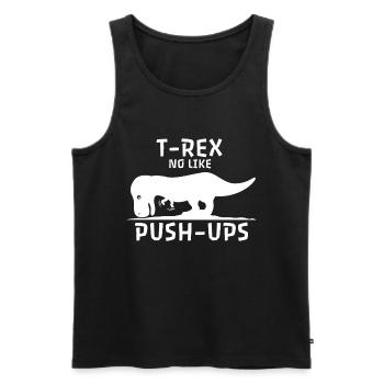 T-Rex No Like Push-Ups Workout Gym Dino Gift - Men's Premium Organic Tank Top - black - Front - Michal (187cm)