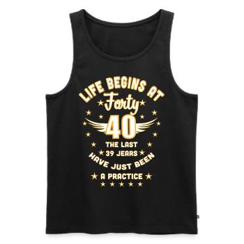 12 40th Birthday Life begins at 40 Forty - Männer Premium Bio Tank Top - Schwarz - Vorne - Michal (187cm)