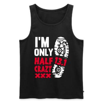 HALF MARATHON 13.1 I’m Only Half Crazy - Débardeur bio Premium Homme - noir - Devant - AI Model Male 178 light (178cm)