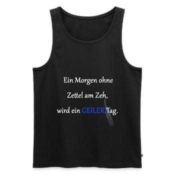 Jeder Tag ohne Zettel am Zeh wird ein geiler Tag - Männer Premium Bio Tank Top - Schwarz - Vorne - AI Model Male 178 light (178cm)