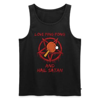 Love Ping Pong and Hail Satan - Männer Premium Bio Tank Top - Schwarz - Vorne - AI Model Male 178 light (178cm)