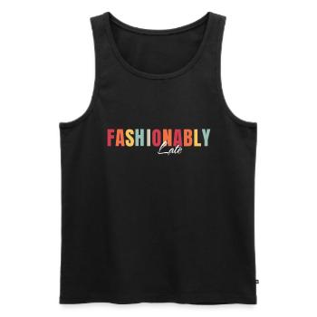 Fashionably late - chic and sarcastic design - Men's Premium Organic Tank Top - black - Front - AI Model Male 178 light (178cm)