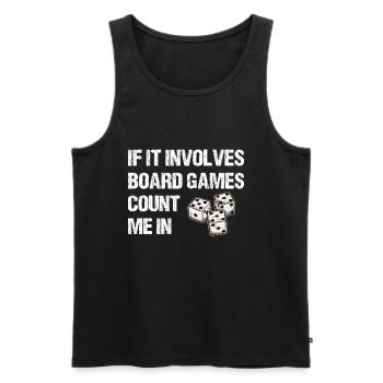 If It Involves Board Games Count Me In - Men's Premium Organic Tank Top - black - Front - AI Model Male 178 light (178cm)
