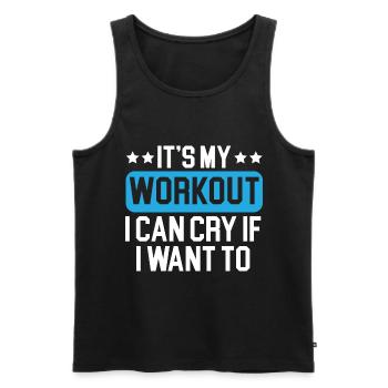 It's my workout, I can cry when I want - Men's Premium Organic Tank Top - black - Front - Michal (187cm)