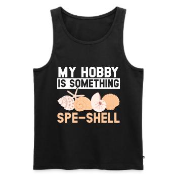 My hobby is something else: shell beach combing - Men's Premium Organic Tank Top - black - Front - Michal (187cm)