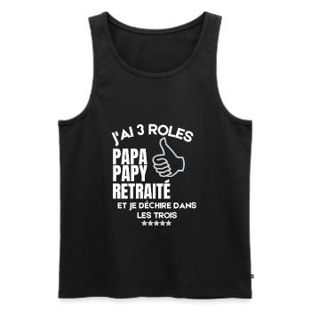 J"AI " ROLES PAPA PAPY RETRAITE JE DECHIRE - Débardeur bio Premium Homme - noir - Devant - Michal (187cm)