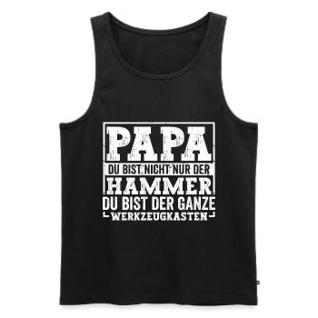 Papa du bist der Hammer - Männer Premium Bio Tank Top - Schwarz - Vorne - Michal (187cm)